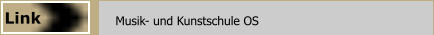 Musik- und Kunstschule OS  Link