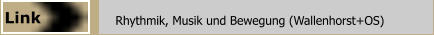 Rhythmik, Musik und Bewegung (Wallenhorst+OS)  Link